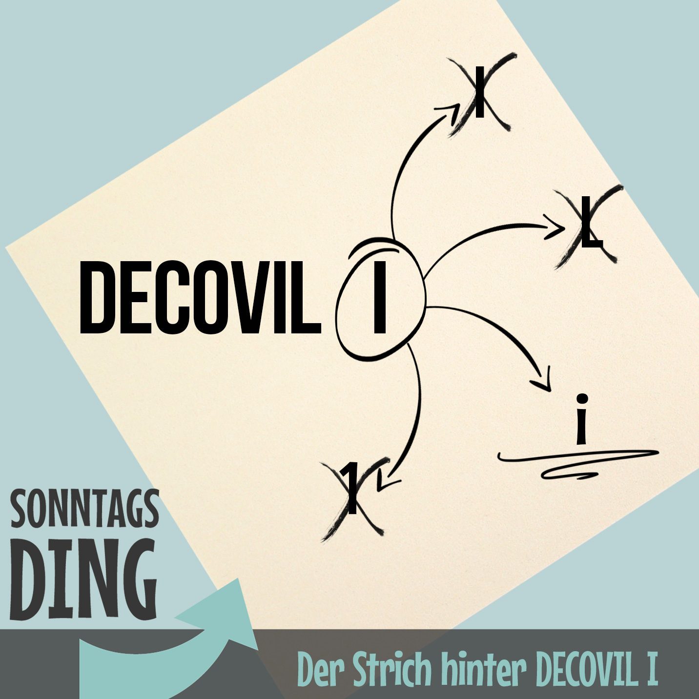 Sonntagsding: Decovil light oder Decovil 1?