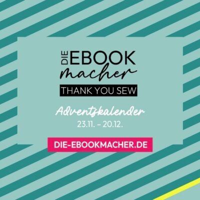 Thank you sew Adventskalender Die Ebookmacher